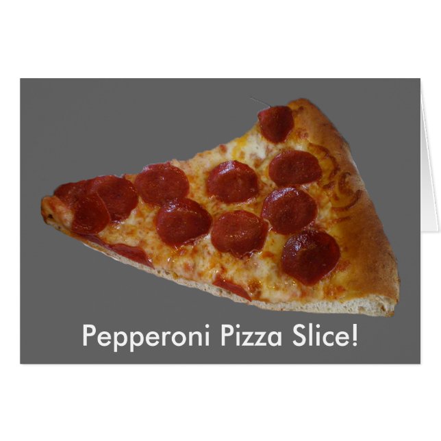 Pepperoni Pizza Slice Card (Vorderseite (Horizontal))