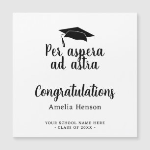 Per aspera ad astra Latin Congrat Abschluss Card Magnetkarte