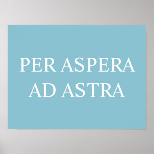 Per Aspera Ad Astra Latin Quote Print - Türkis Poster