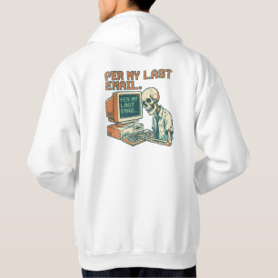 Per E-Mail Vorgestern Lustiges Skelett 90er Retr Hoodie