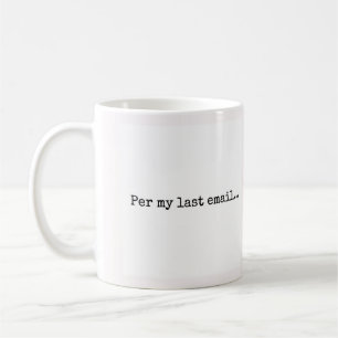 Per E-Mail-Vorherige Bürohumor-Tasse Kaffeetasse