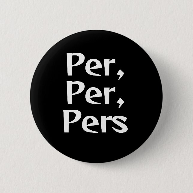 Per/Pers Pronoun Button (Vorderseite)