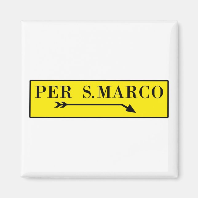 Per San Marco, Venedig, italienisches Straßenszeic Magnet (Vorne)