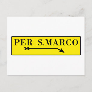Per San Marco, Venedig, italienisches Straßenszeic Postkarte