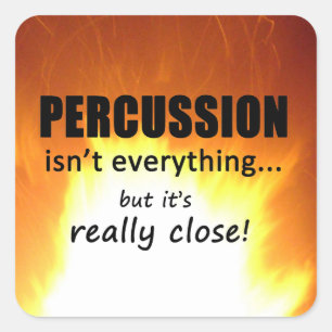 Percussio ist nicht alles Square Sticker