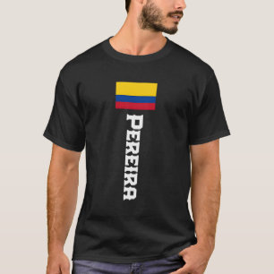 Pereira Nachname Kolumbien für T-Shirt