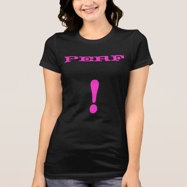 PERF Perfection Shirt (gotisches Rosa) (Vorderseite)