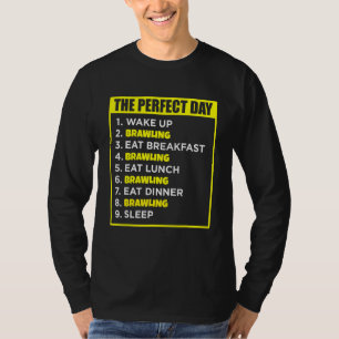 Perfect Brawling Day Gamer Gaming Brawl Grafik T-Shirt