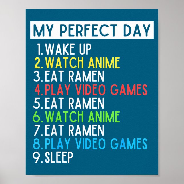 Perfect Day Anime Gaming Ramen Lover Funny Eat Sle Poster (Vorne)