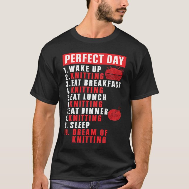 Perfect Day Breakfast Yarn Knitting Needles Knit T-Shirt (Vorderseite)