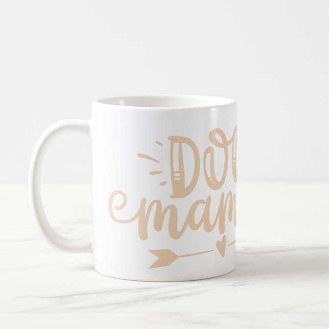 Perfect Dog Mama (Hunde-Mama) Kaffeetasse (Links)
