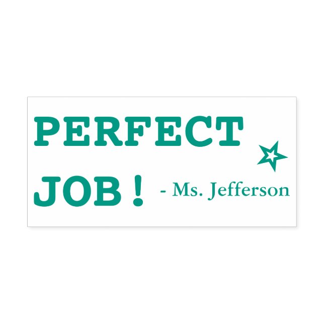 "PERFECT JOB!" + Teacher Name Kautschuk Briefmarke Permastempel (Design)