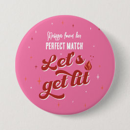 Perfect Match Junggeselinnen-Abschied Button