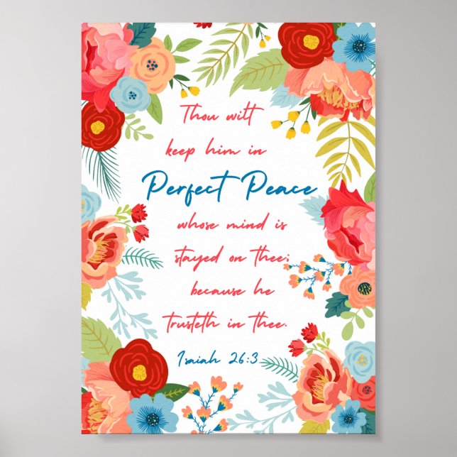 Perfect Peace Floral Design Isaiah 26:3 KJV Poster (Vorne)