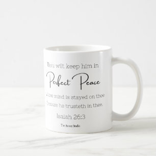 Perfect Peace Tasse Isaiah 26:3