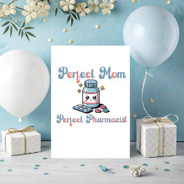 Perfect Pharmacist Folded Greeting Card Karte
