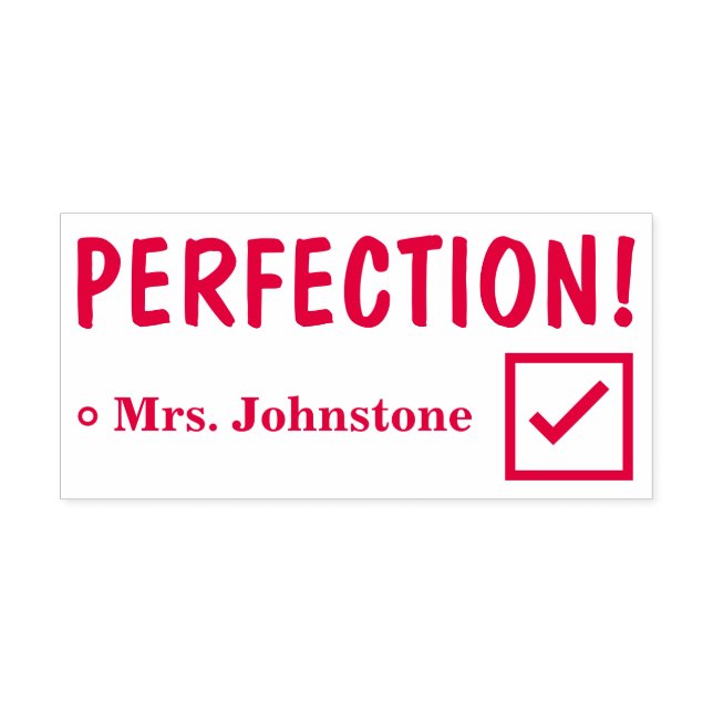 "PERFECTION!" + Name des Lehrers Rubber-Briefmarke Permastempel (Design)