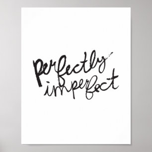 Perfectly Imperfect Poster