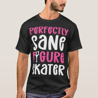 Perfekt gesund Abbildung Skater Ice Skaten T-Shirt