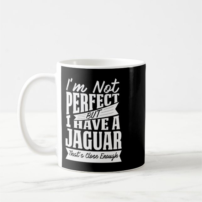 PERFEKT MIT JAGUAR W KAFFEETASSE (Links)