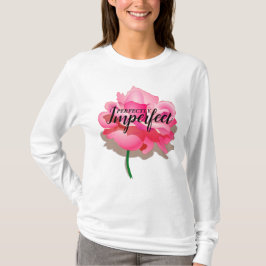 Perfekt pinkfarbenes Rose Sweatshirt T-Shirt