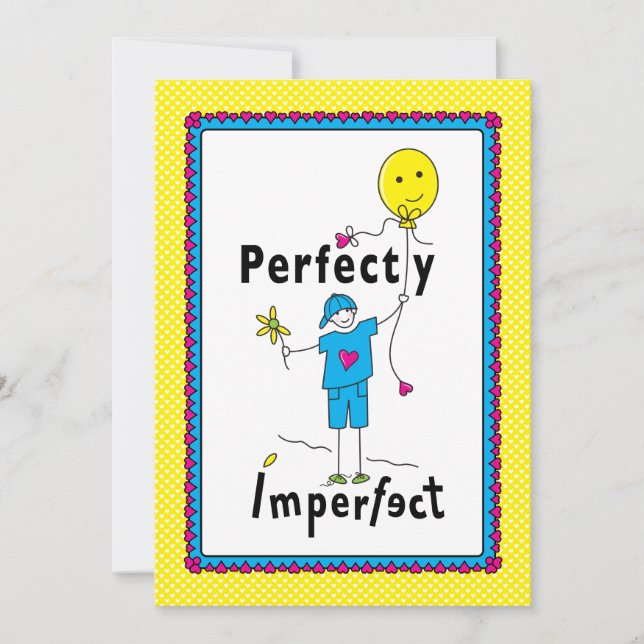 Perfekt Unperfekt 2_flache Karte 5"x7" (Vorderseite)