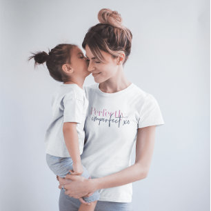 Perfekt unperfekt xo Inspiration T-Shirt