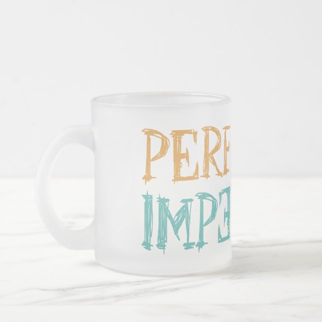 Perfekt unperfekte Tasse (Links)