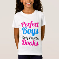 Perfekte Jungen existieren nur im T - Shirt der
