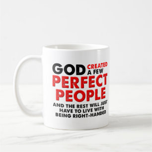 Perfekte linke Hand Lustiger Becher Tasse