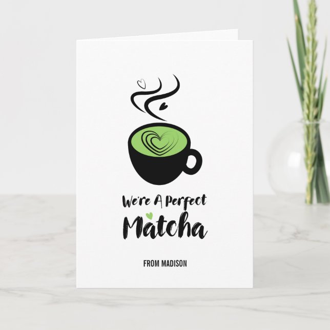 Perfekte Matcha Valentine Liebe Grußkarte Feiertagskarte (Vorderseite)