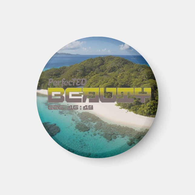 Perfekte Schönheit Magnet (Vorne)