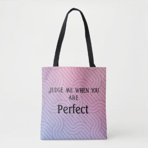 Perfekte Tasche für das Urteil, rosa Lila Abstrakt