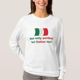 Perfekter Italiener T-Shirt