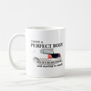Perfekter Körper im Kofferraum Lustiger Becher Hum Tasse