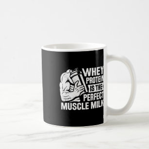 Perfekter Muskel Milk Funny Protein Lover Zitat Kö Kaffeetasse