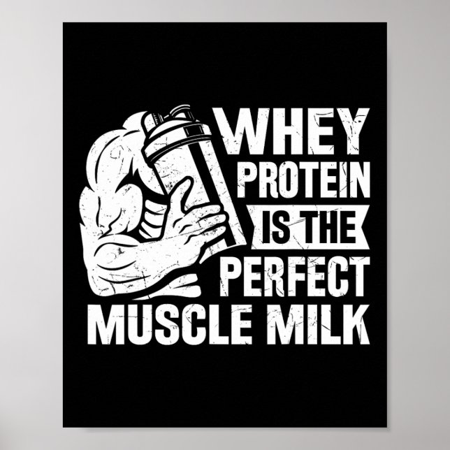 Perfekter Muskel Milk Funny Protein Lover Zitat Kö Poster (Vorne)