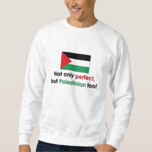 Perfekter Palästinenser Sweatshirt