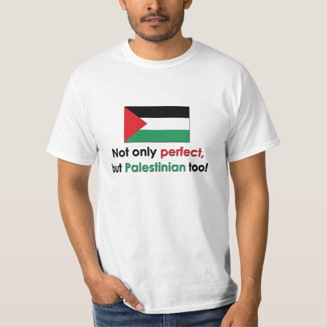 Perfekter Palästinenser T-Shirt (Vorderseite)