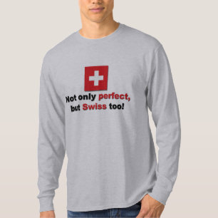 Perfekter Schweizer T-Shirt