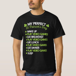 Perfekter St Patricks Day Play Video Games Gamer T-Shirt