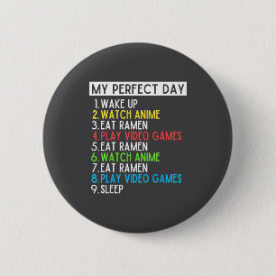 Perfekter Tag Anime Gaming Ramen Liebhaber Lustig Button