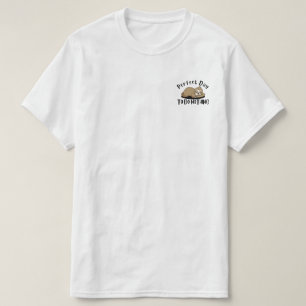 Perfekter Tag um nichts zu tun T-Shirt