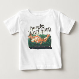 Perfekter Tag, um weg zu gehen Baby T-shirt