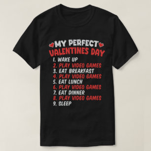Perfekter Valentinstag Play Funny Video Games T-Shirt