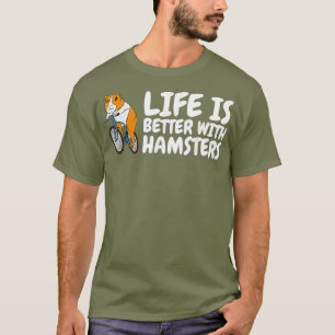 Perfektes lustiges Sprichwort für alle Hamsterbesi T-Shirt