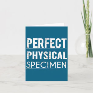 Perfektes physisches Exemplar Zitat Lustiger Spruc Karte