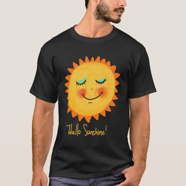 Perfektes positives Geschenk für Frauen Hallo Sonn T-Shirt (Vorderseite)