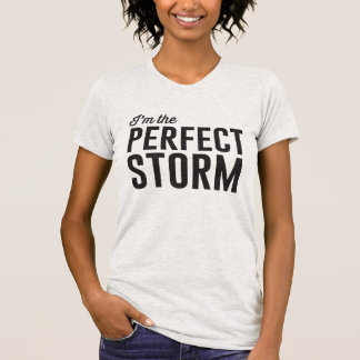 Perfektes Sturm-T-Shirt T-Shirt