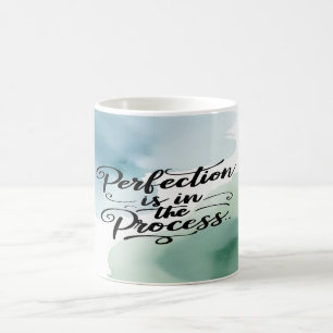 Perfektion ist im Prozess Option 2 Kaffeetasse